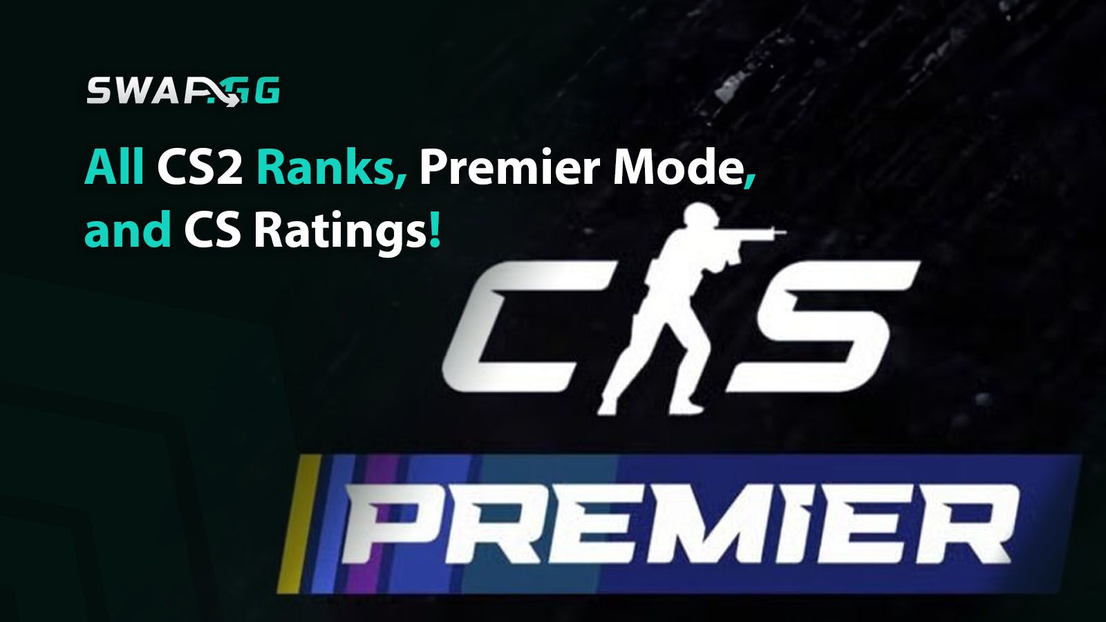 All CS2 Ranks, Premier Mode, and CS Ratings!