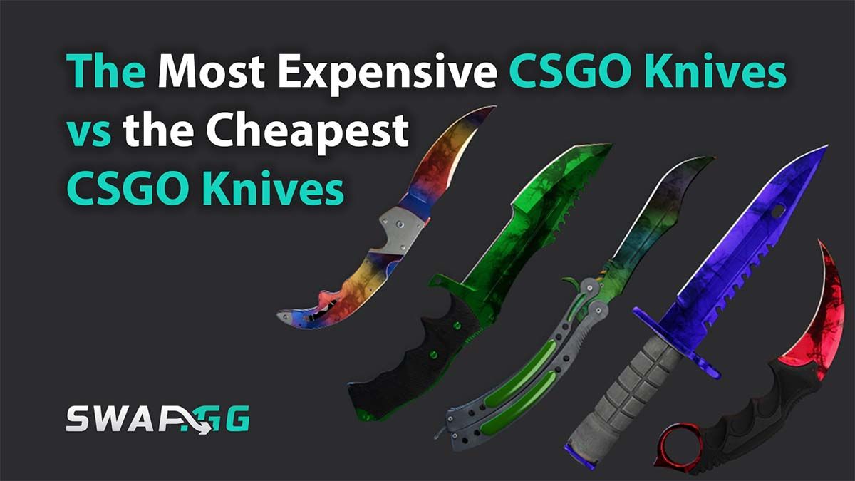 The Most Expensive CSGO Knives vs the Cheapest CSGO Knives