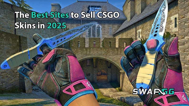 The Best Sites to Sell CSGO Skins in 2025