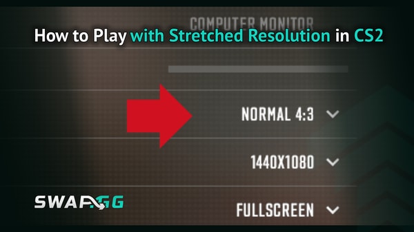 How to Play with Stretched Resolution in CS2