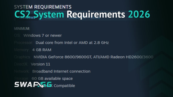 CS2 System Requirements 2026: What You Actually Need to Run It Well