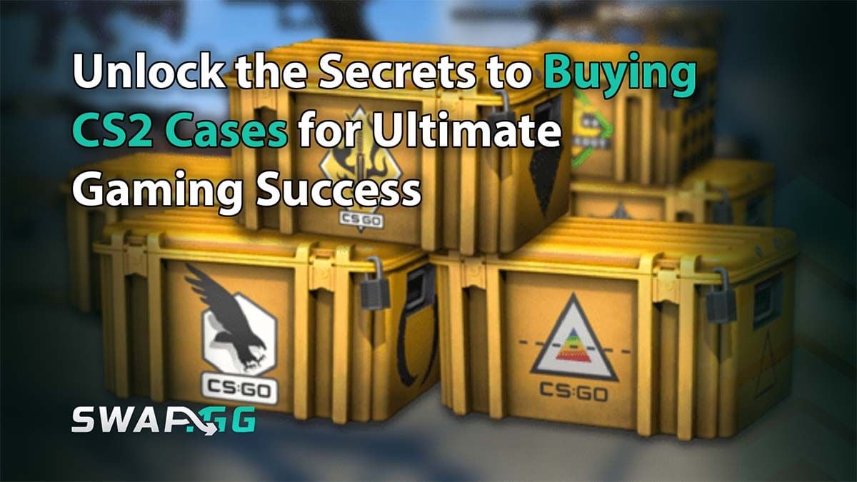 Unlock the Secrets to Buying CS2 Cases for Ultimate Gaming Success