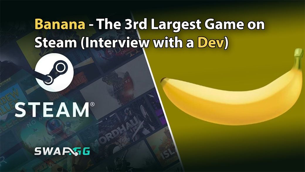 Banana - The 3rd Largest Game on Steam (Interview with a Dev)