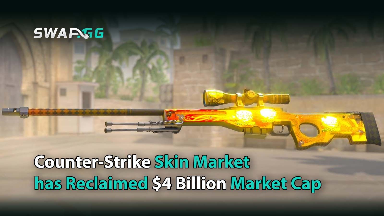 Counter-Strike Skin Market Reclaimed $4 Billion Market Cap