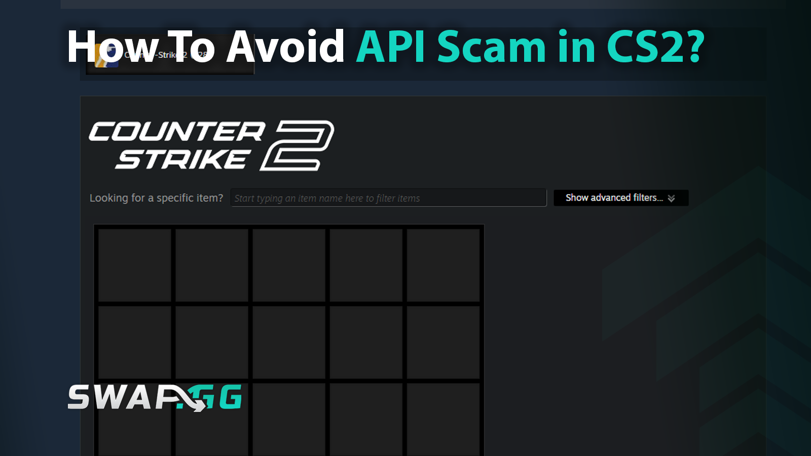 How to Avoid API Scam in CS2: Protect Your Skins and Account