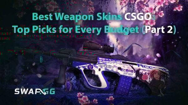 [THUMBNAIL] Best Weapon Skins CSGO: Top Picks for Every Budget (Part 2)