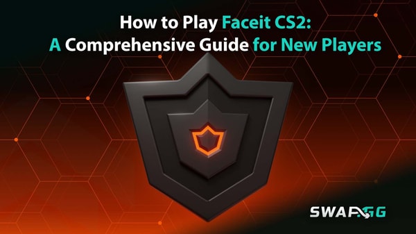 [THUMBNAIL] How to Play Faceit CS2: A Comprehensive Guide for New Players