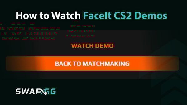[THUMBNAIL] How to Watch FaceIt CS2 Demos: Ultimate Guide for Tactical Analysis