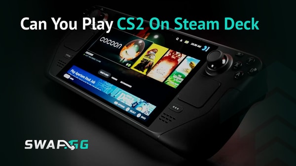 Can You Play CS2 on Steam Deck?