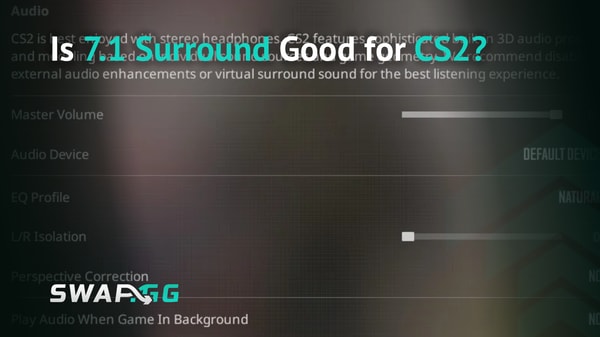 [THUMBNAIL] Is 7.1 Surround Good for CS2? The Reality Behind Virtual Audio
