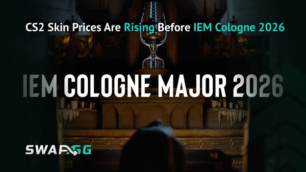 CS2 Skin Prices Are Rising Before IEM Cologne 2026: Why?